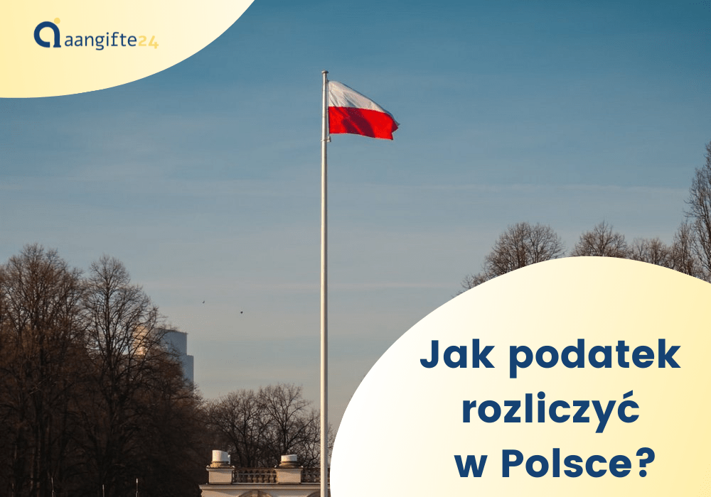 Zwrot podatku z Holandii – jak rozliczyć w Polsce?