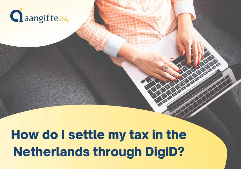 How do I settle my tax in the Netherlands through DigiD?