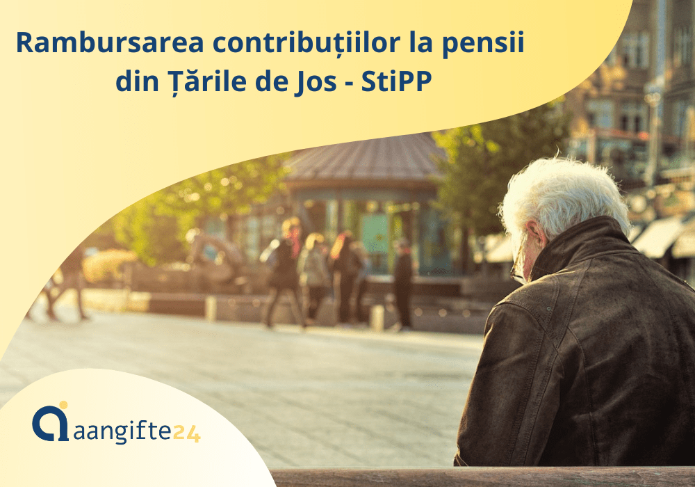 Rambursarea contribuțiilor la pensii din Țările de Jos - StiPP
