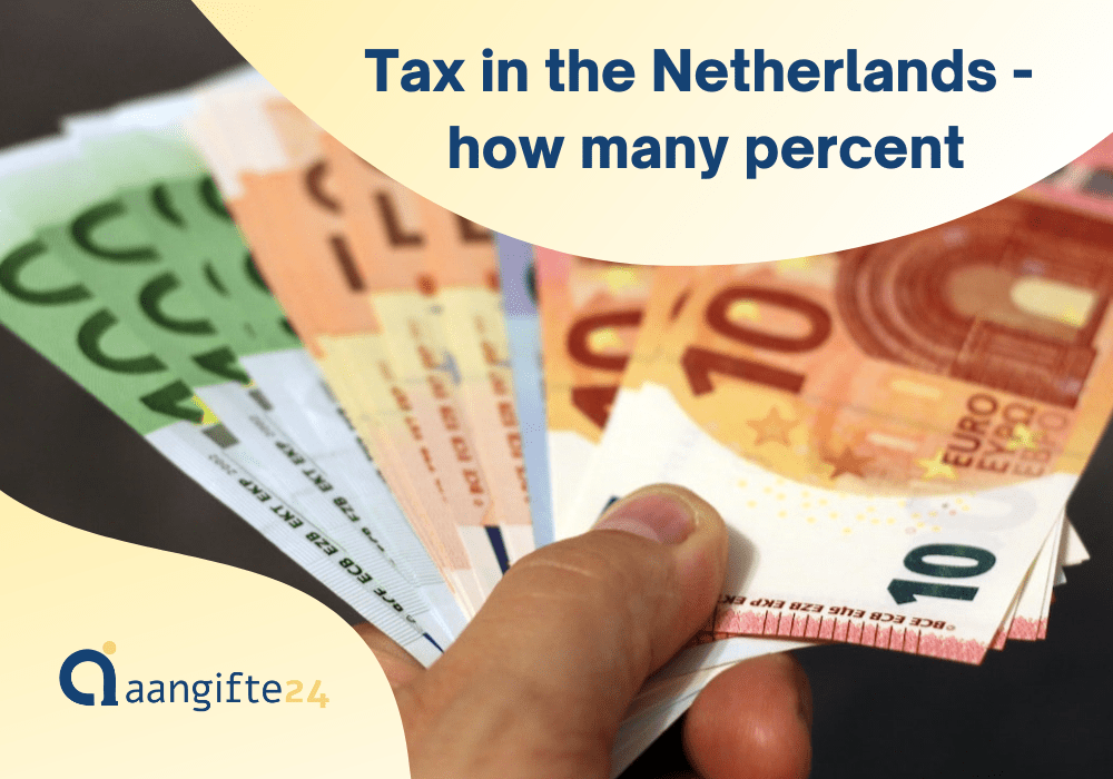 Tax in the Netherlands - how many percent