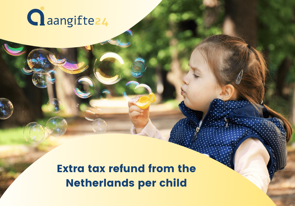 Extra tax refund from the Netherlands for a child