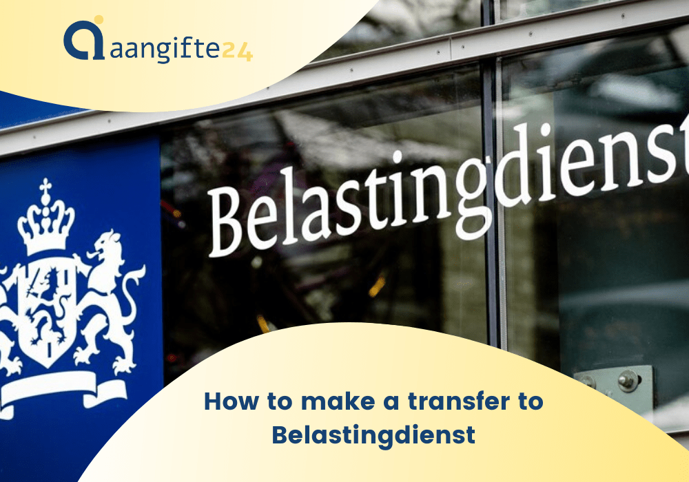 How to make a transfer to Belastingdienst